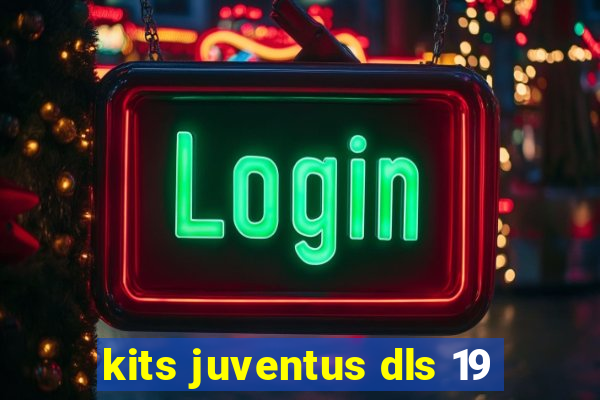 kits juventus dls 19